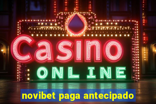 novibet paga antecipado